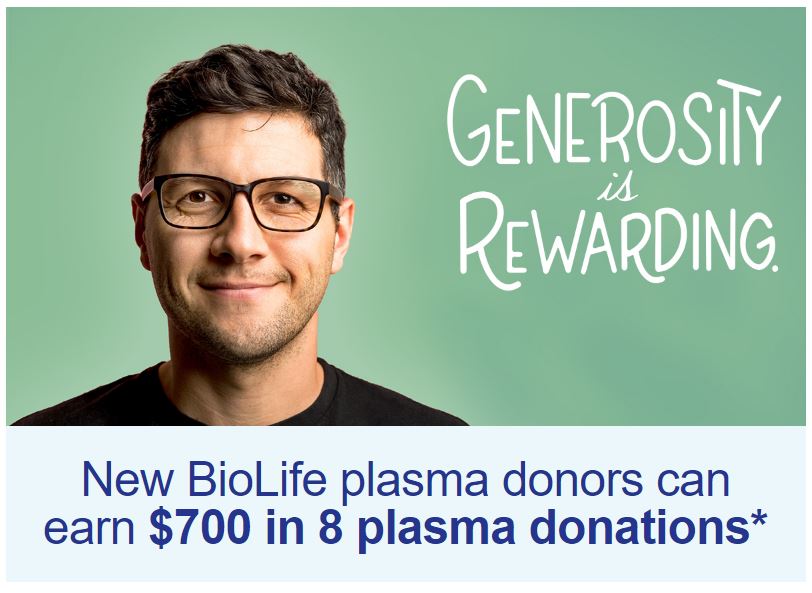 BioLife Coupon $700 In 8 plasma Donations