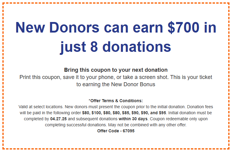 New Donors can earn $700 27 April 2025